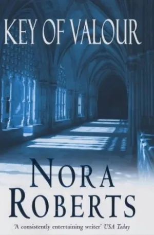 Key of Valor - Nora Roberts zbooks.in