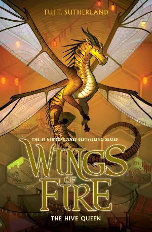 WINGS OF FIRE _ THE HIVE QUEEN - Tui T. Sutherland zbooks.in