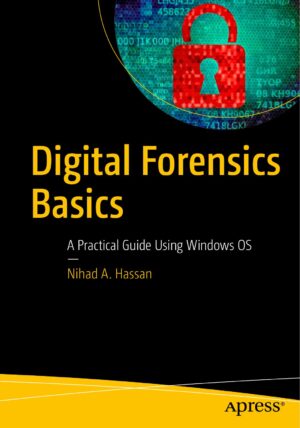 Digital Forensics 101 - www.zbooks.in
