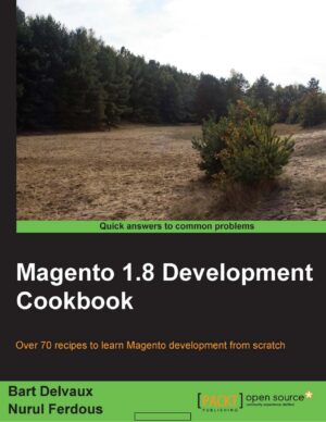 Magento 1.8 Development Cookbook - www.zbooks.in