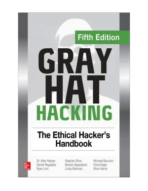 Gray Hat Hacking_ The Ethical Hacker's Handbook, Fifth Edition niel; Harris, Shon; Harper, Allen; Eagle, Chris; Ness, Jonathan - www.zbooks.in